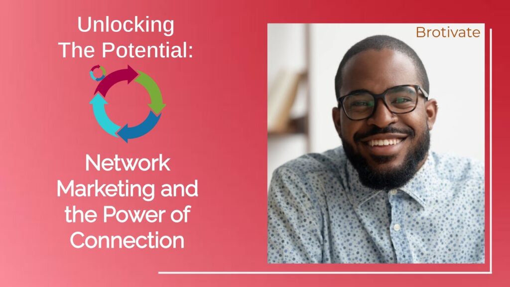 The Power of Network Marketing